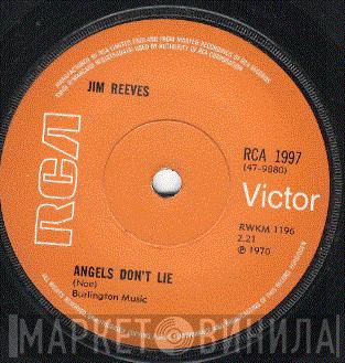 Jim Reeves - Angels Don't Lie