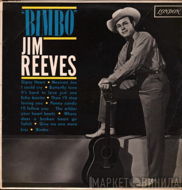 Jim Reeves - Bimbo