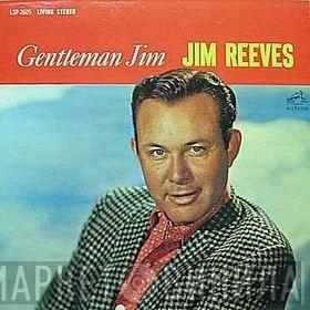  Jim Reeves  - Gentleman Jim
