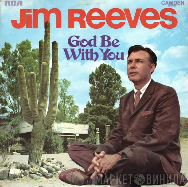 Jim Reeves - God Be With You