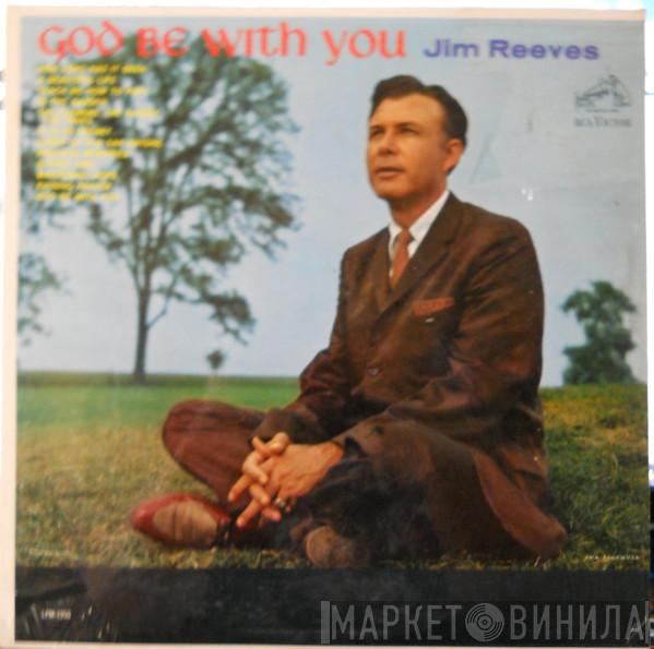 Jim Reeves - God Be With You