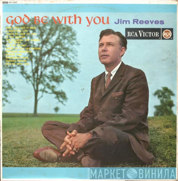 Jim Reeves - God Be With You
