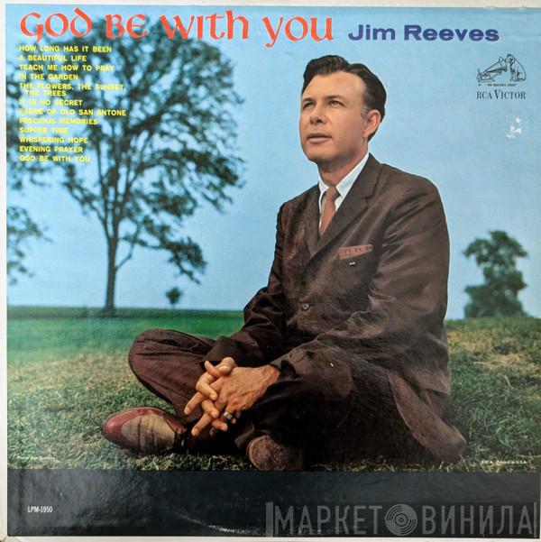 Jim Reeves - God Be With You