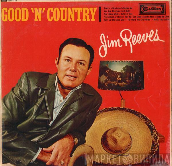  Jim Reeves  - Good 'N' Country
