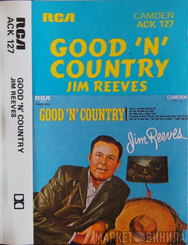  Jim Reeves  - Good 'N' Country