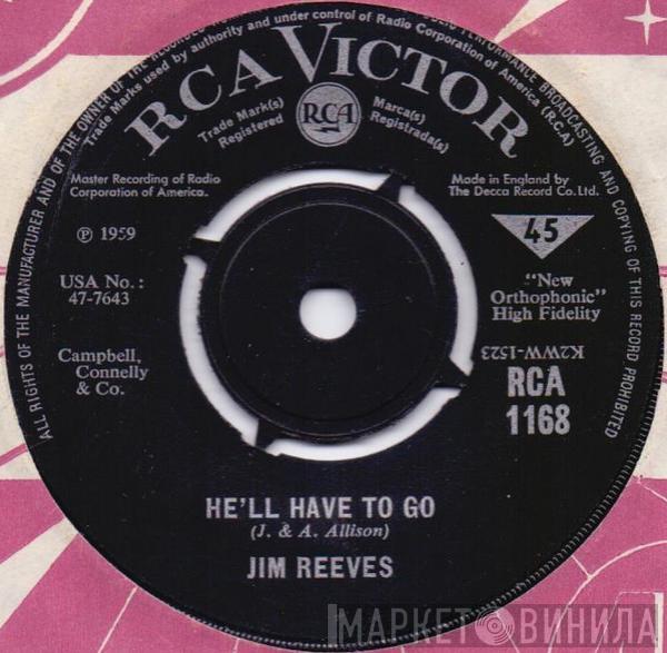Jim Reeves - He'll Have To Go / In A Mansion Stands My Love