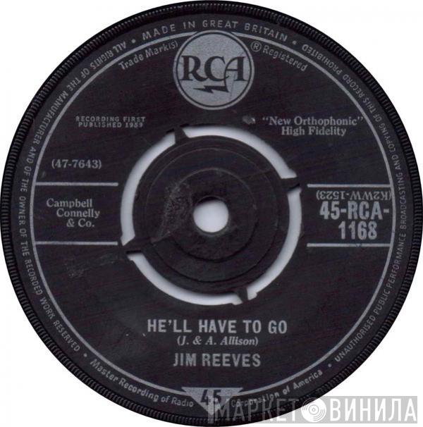 Jim Reeves - He'll Have To Go / In A Mansion Stands My Love