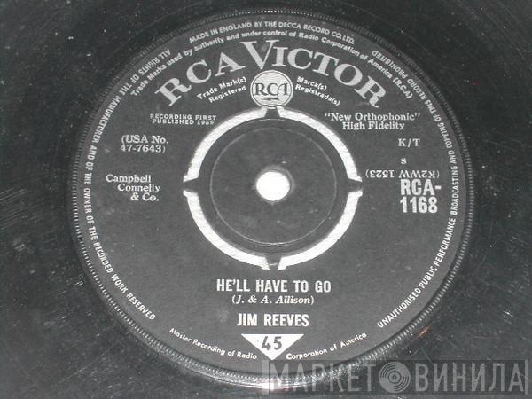 Jim Reeves - He'll Have To Go / In A Mansion Stands My Love