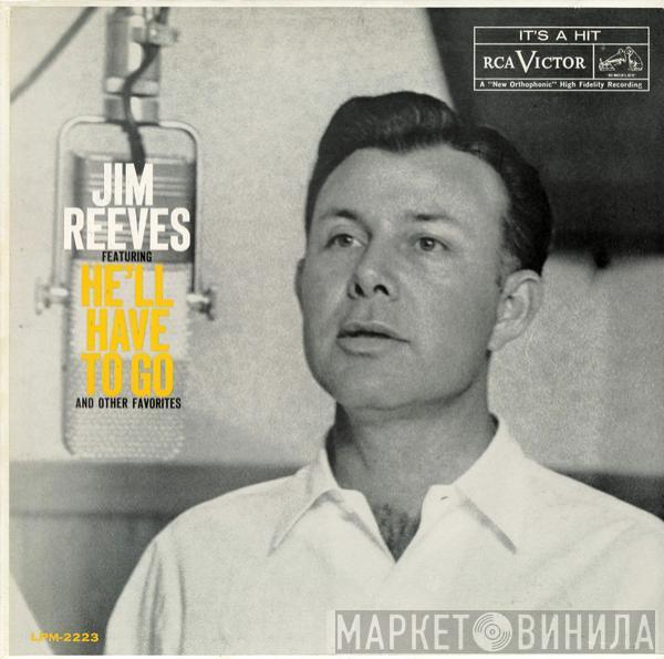  Jim Reeves  - He'll Have To Go