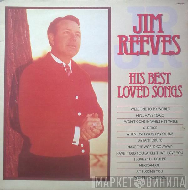 Jim Reeves - His Best Loved Songs