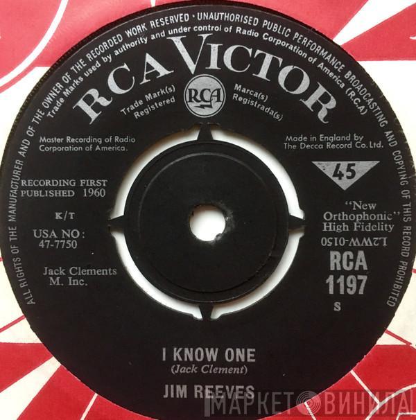 Jim Reeves - I Know One