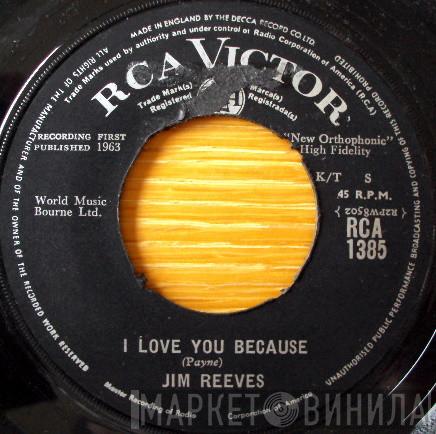  Jim Reeves  - I Love You Because