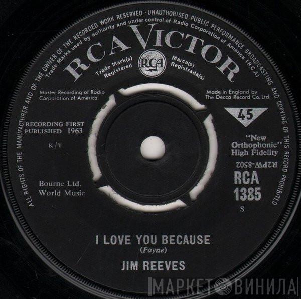 Jim Reeves - I Love You Because