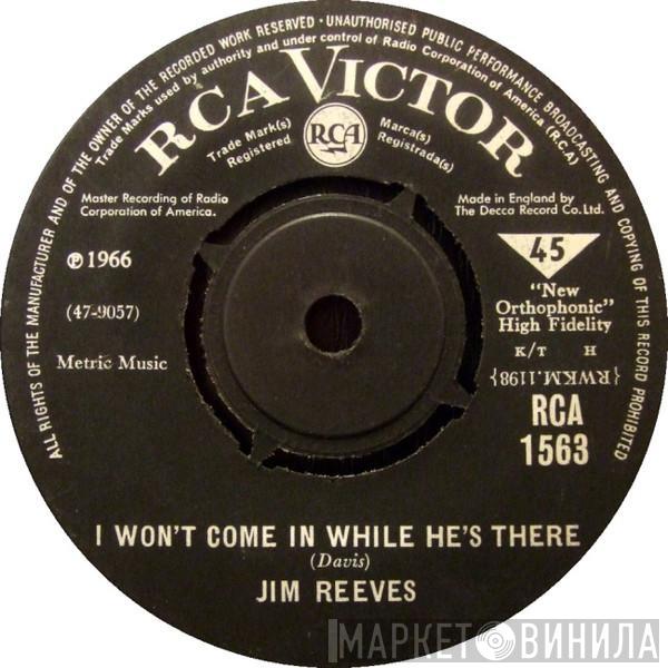 Jim Reeves - I Won't Come In While He's There / Maureen