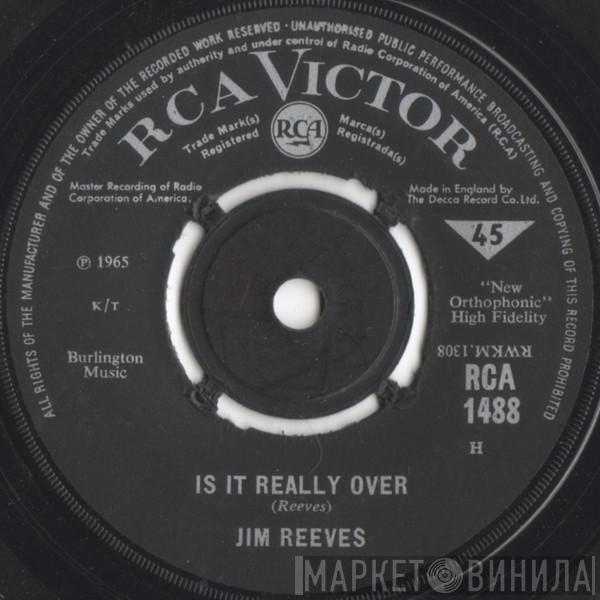 Jim Reeves - Is It Really Over