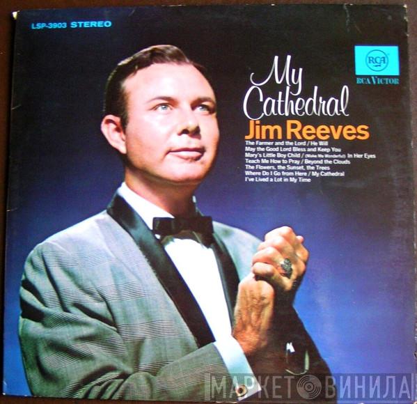 Jim Reeves - My Cathedral