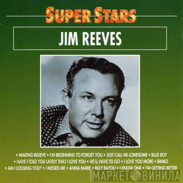 Jim Reeves - Super Stars Jim Reeves