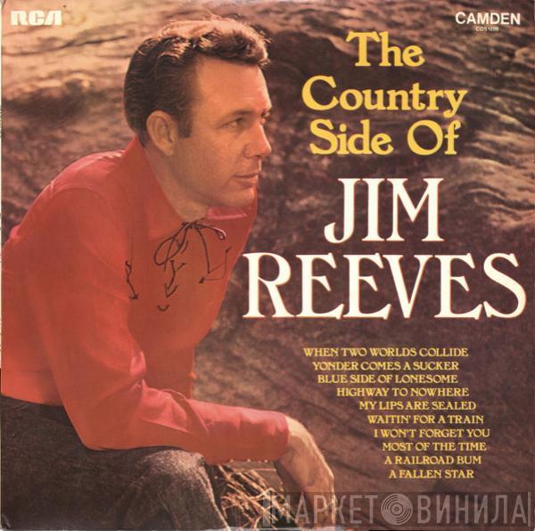  Jim Reeves  - The Country Side Of Jim Reeves