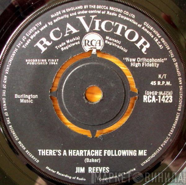 Jim Reeves - There's A Heartache Following Me