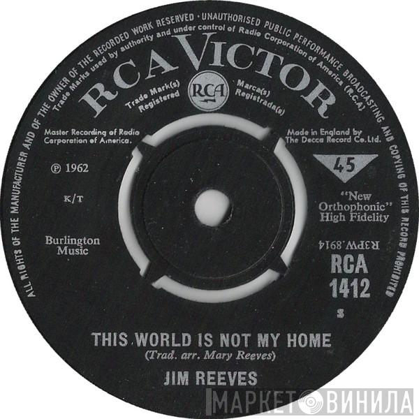 Jim Reeves - This World Is Not My Home