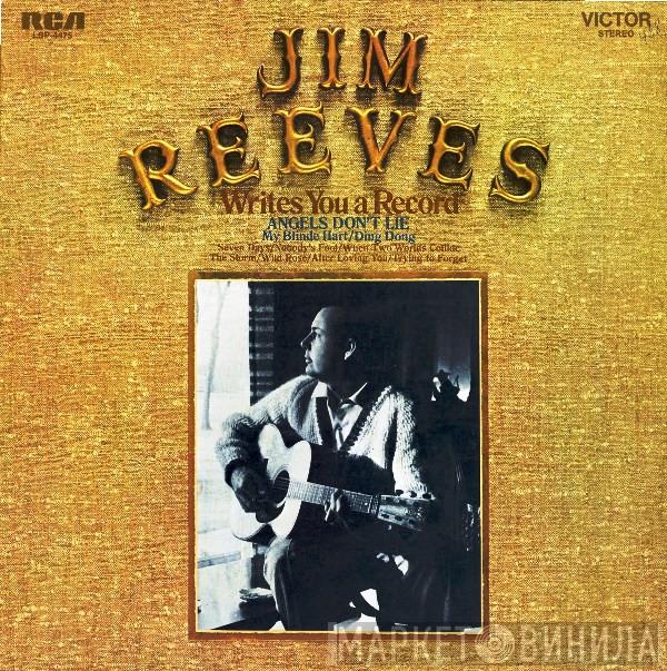 Jim Reeves - Writes You A Record