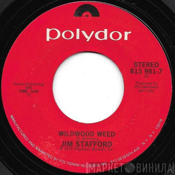 Jim Stafford, Jud Strunk - Wildwood Weed / Daisy A Day