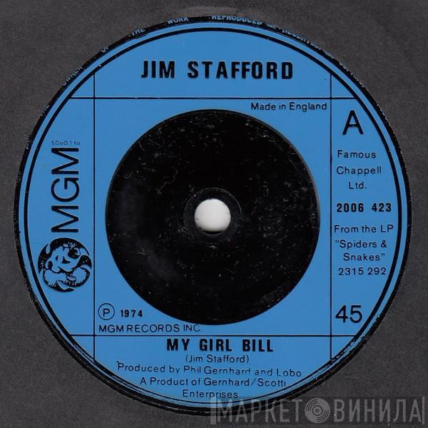  Jim Stafford  - My Girl Bill