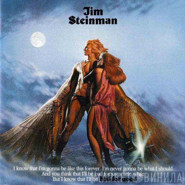  Jim Steinman  - Bad For Good