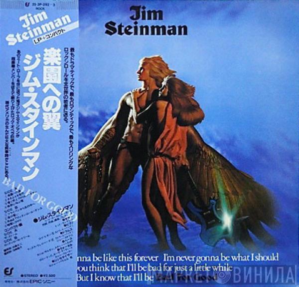  Jim Steinman  - Bad For Good