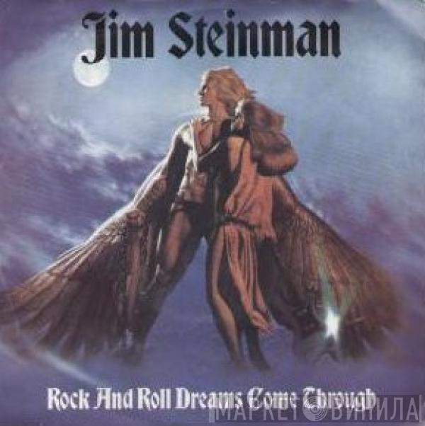 Jim Steinman - Rock And Roll Dreams Come Through