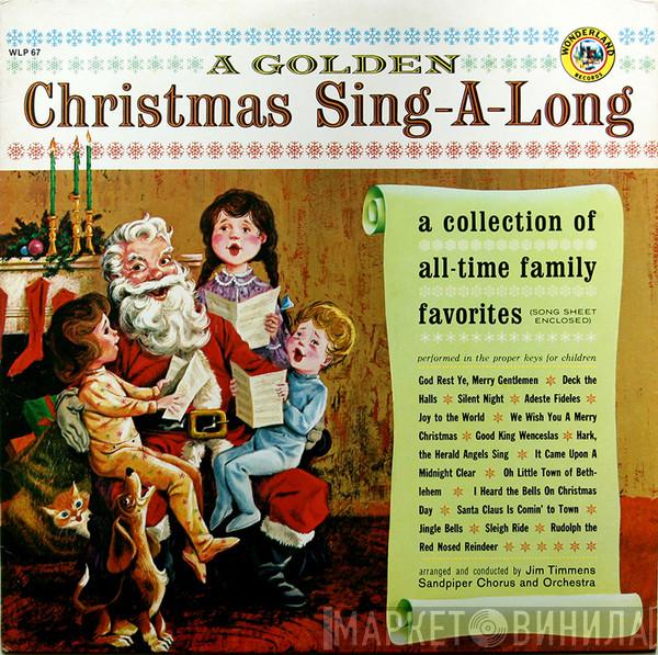 , Jim Timmens  The Sandpiper Chorus And Orchestra  - A Golden Christmas Sing-A-Long