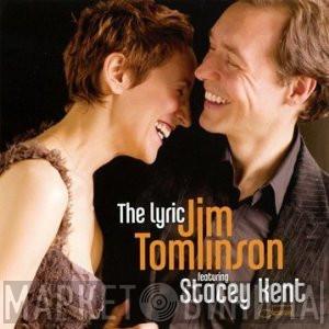 Jim Tomlinson, Stacey Kent - The Lyric