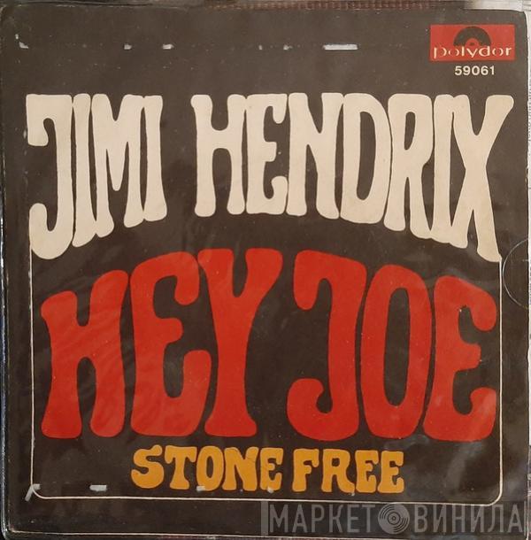  Jimi Hendrix  - Hey Joe / Stone Free