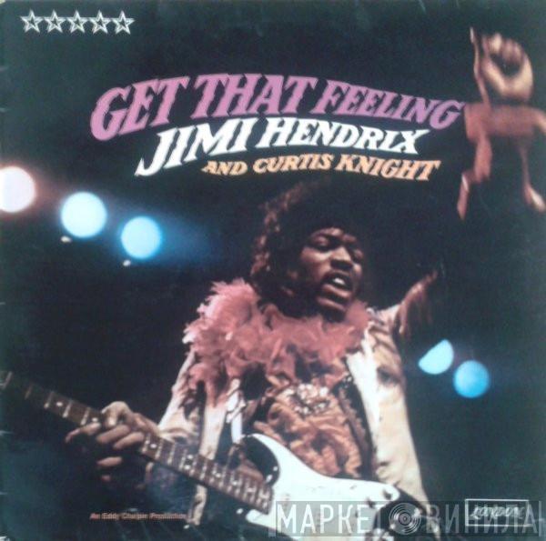 Jimi Hendrix, Curtis Knight - Get That Feeling