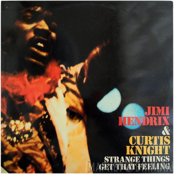 Jimi Hendrix, Curtis Knight - Strange Things Get That Feeling