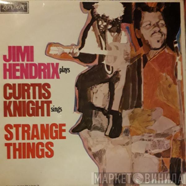, Jimi Hendrix  Curtis Knight  - Strange Things
