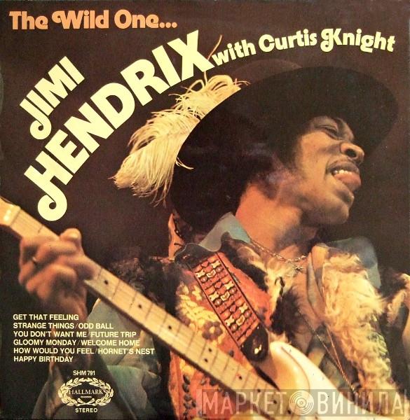 Jimi Hendrix, Curtis Knight - The Wild One...