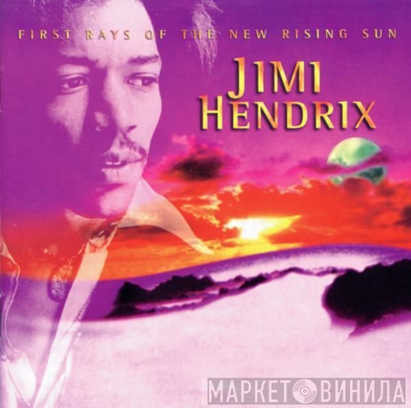 Jimi Hendrix - First Rays Of The New Rising Sun