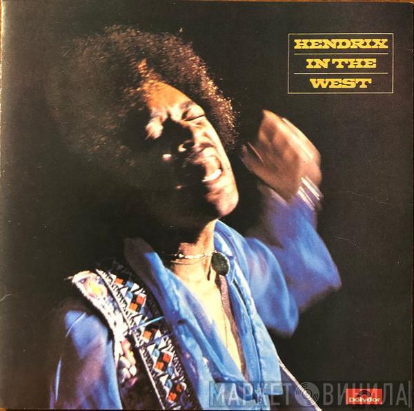  Jimi Hendrix  - Hendrix In The West
