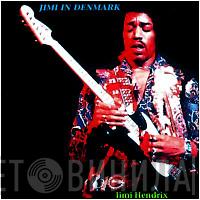  Jimi Hendrix  - Jimi In Denmark