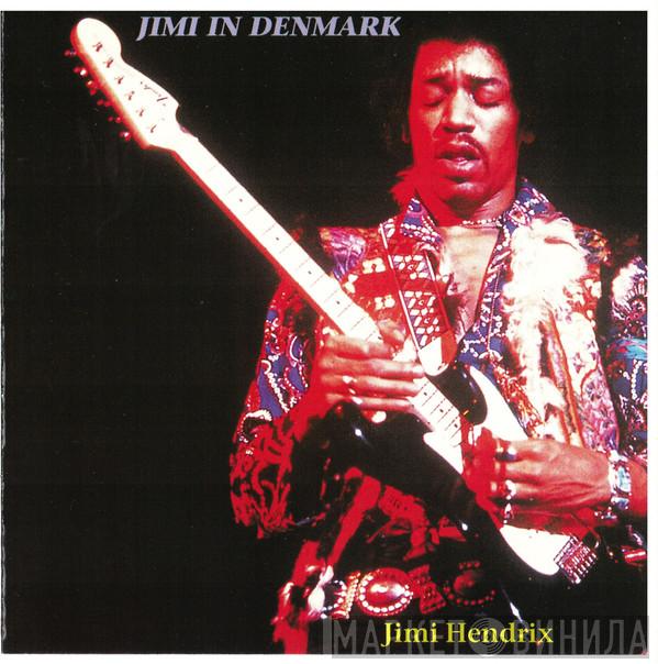  Jimi Hendrix  - Jimi In Denmark