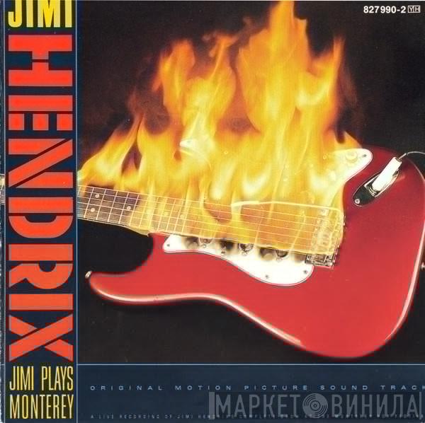 Jimi Hendrix - Jimi Plays Monterey