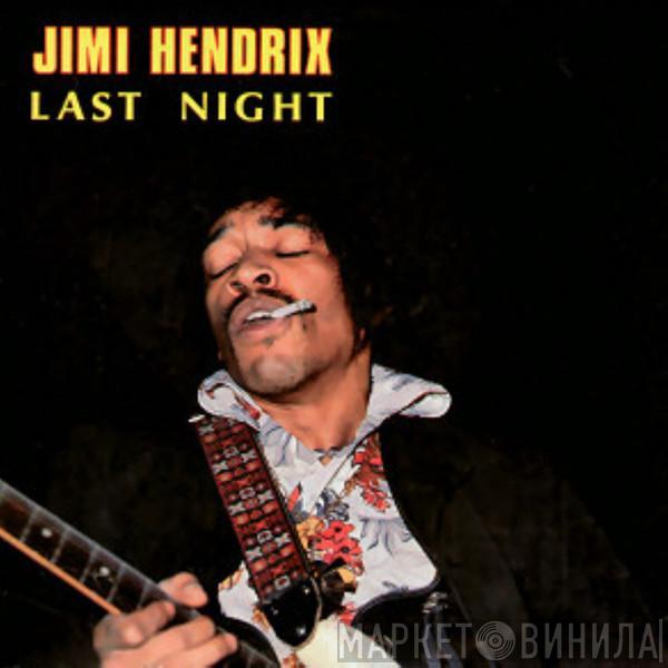 Jimi Hendrix - Last Night