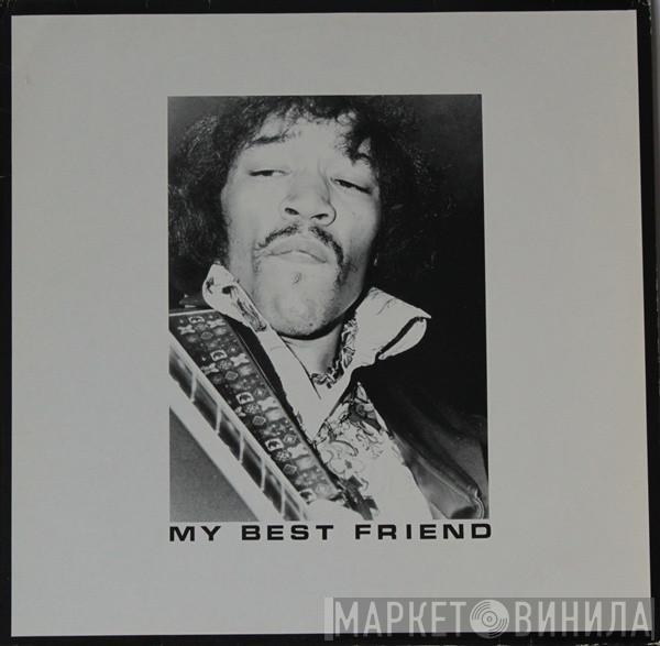 Jimi Hendrix - My Best Friend