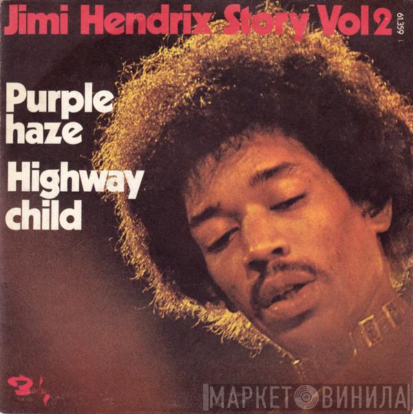 Jimi Hendrix - Purple Haze / Highway Child