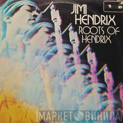 Jimi Hendrix - Roots Of Hendrix