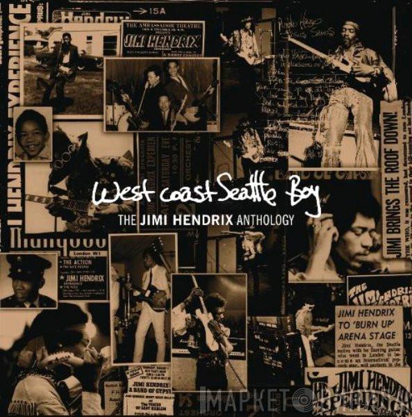  Jimi Hendrix  - West Coast Seattle Boy: The Jimi Hendrix Anthology