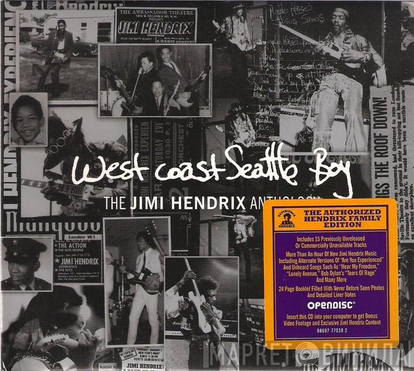  Jimi Hendrix  - West Coast Seattle Boy: The Jimi Hendrix Anthology