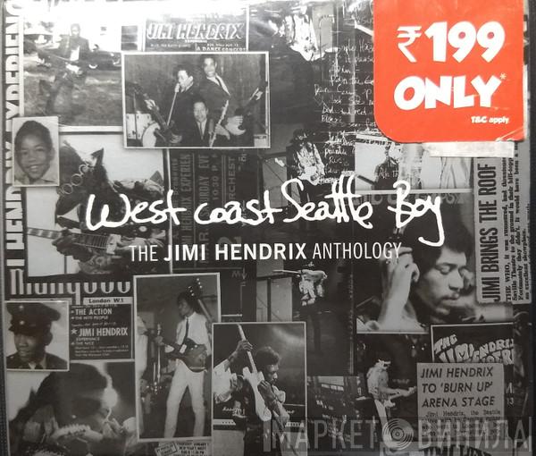  Jimi Hendrix  - West Coast Seattle Boy: The Jimi Hendrix Anthology