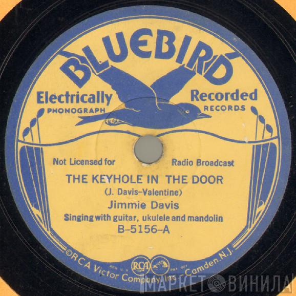  Jimmie Davis  - The Keyhole In The Door / It's All Coming Home To You